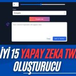 En İyi 15 Yapay Zeka Tweet Oluşturucu (2024)