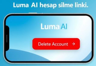 Luma AI Hesabı Nasıl Silinir: Luma AI Hesap Silme Linki